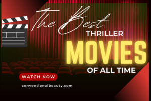 Top Ten Best Thriller Movies